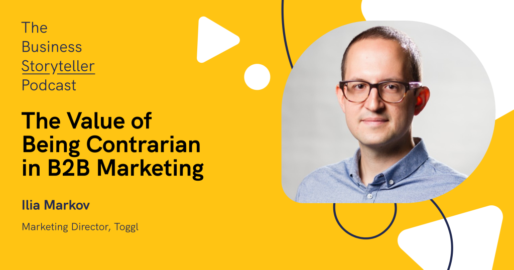 piktochart the business storyteller podcast ilia markov toggl