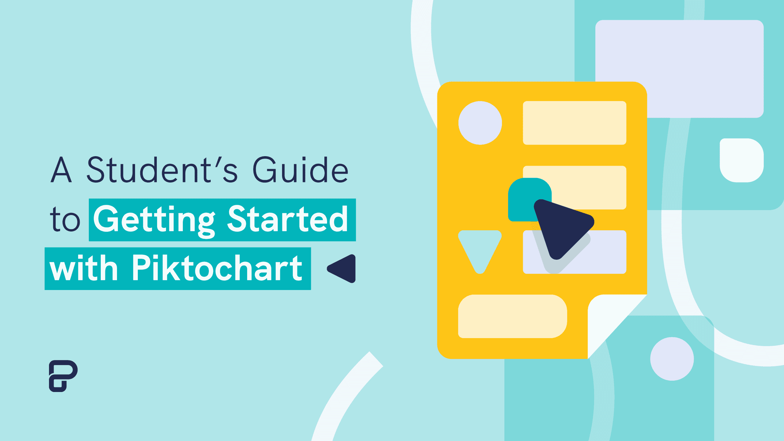 student guide - getting started with Piktochart