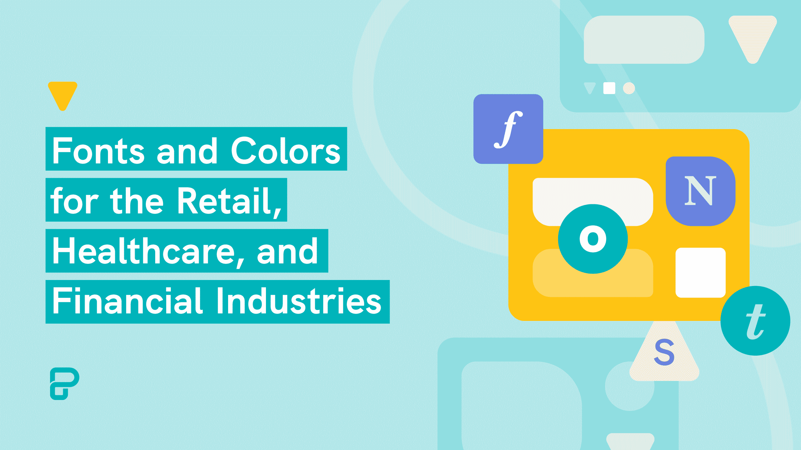 fonts and colors for the retail, healthcare, and financial industries