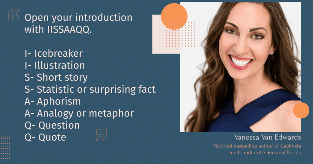 Vanessa Van Edwards' tips on the ISSAAQQ method in opening a presentation for your zoom meetings