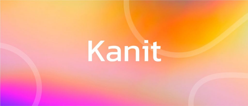 Kanit - caption font for adding subtitles 