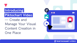 featured image for Piktochart Video merging with Piktochart Visual