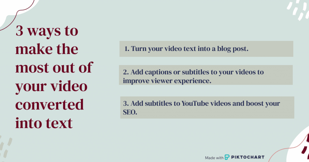  3 ways to make the most out of your video that’s converted into text