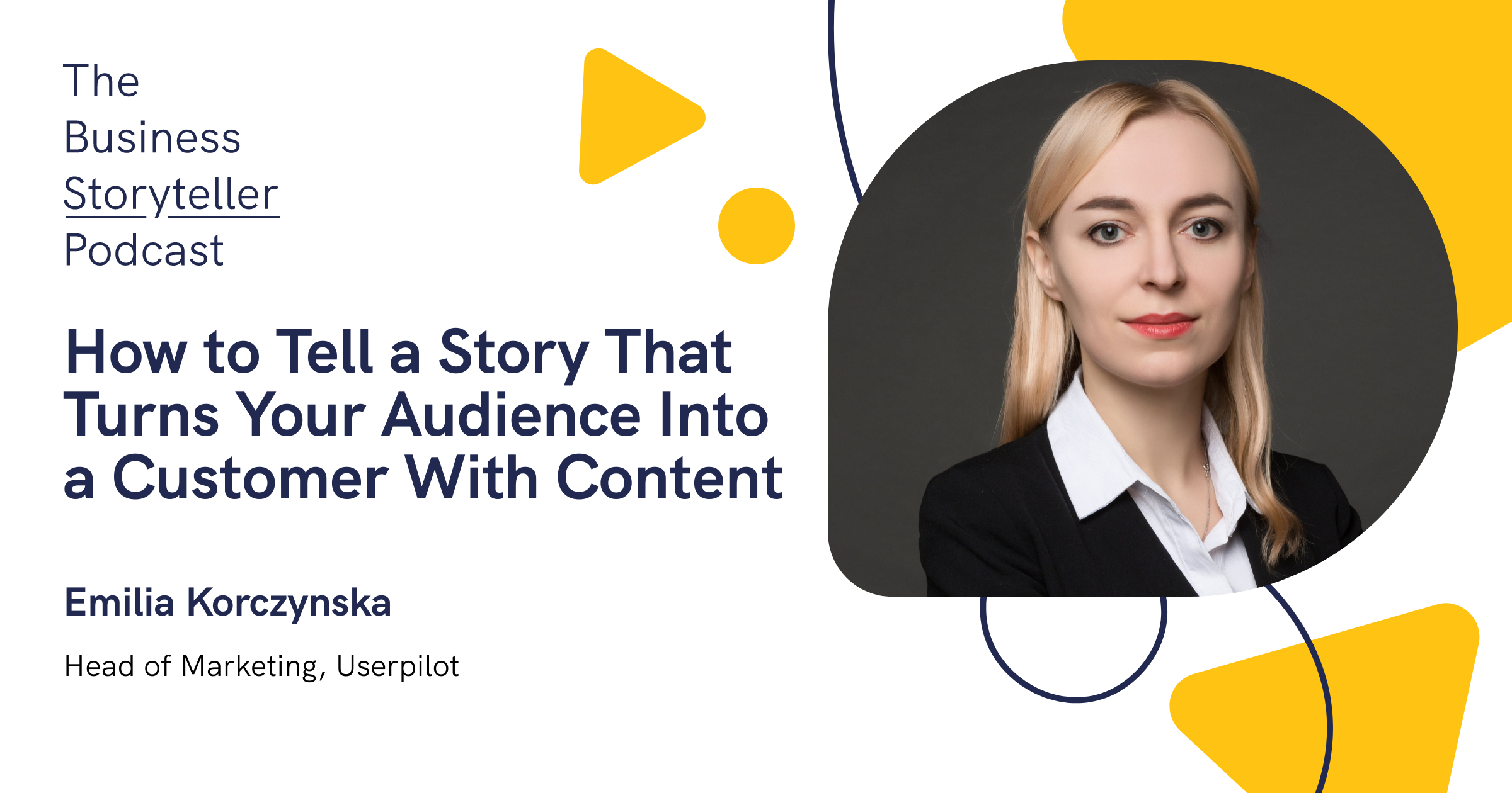 piktochart the business storyteller podcast emilia korczynska