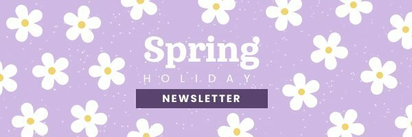 Spring Newsletter