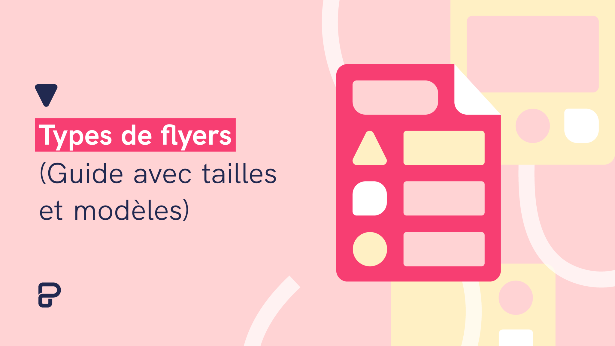 Types de flyers (Guide avec tailles et modèles)