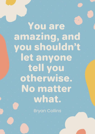 You Are Amazing Quotes