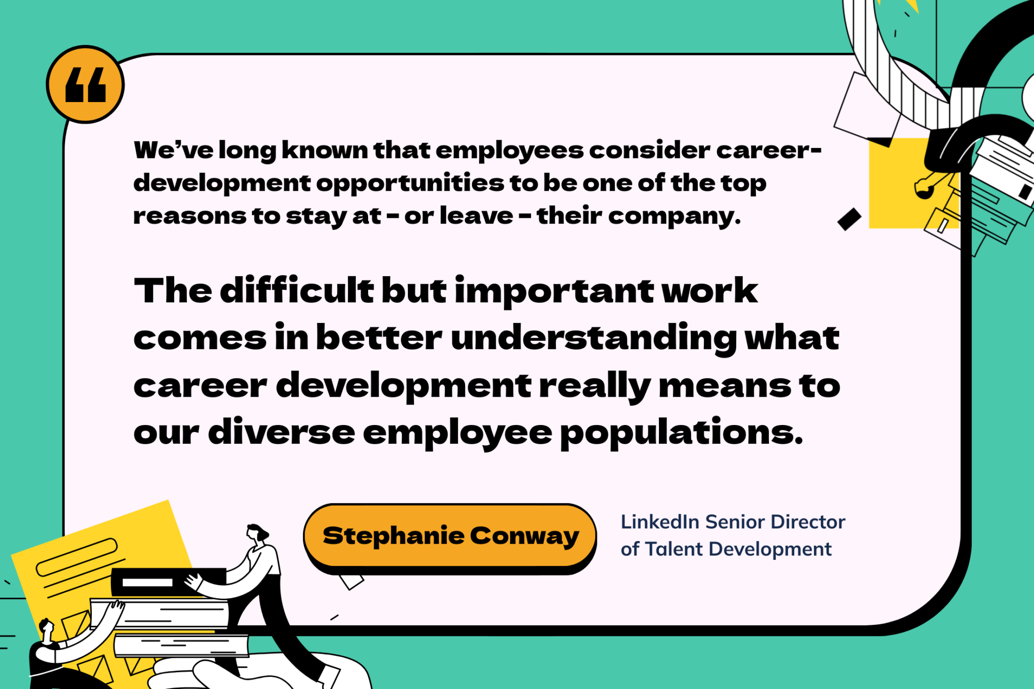 quote from stephanie conway about employee engagement